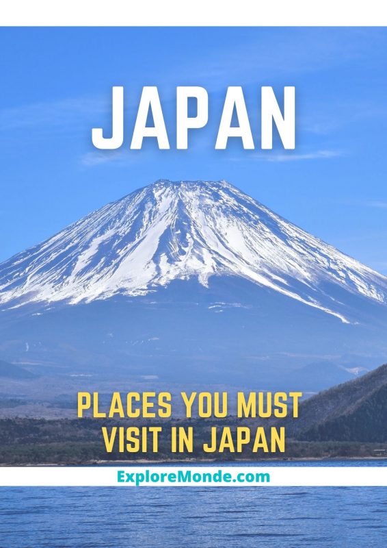 Japan: 19 Best Places You Must Visit in This Beautiful Country