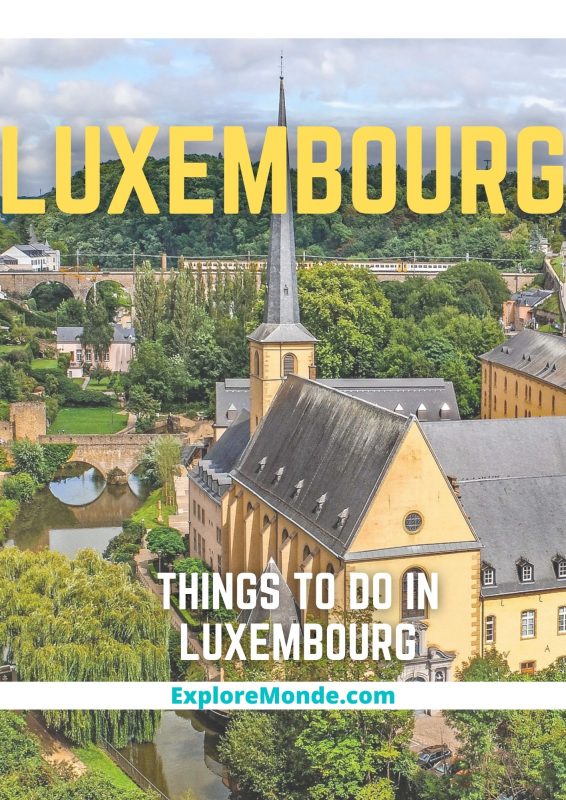 things to do in luxembourg