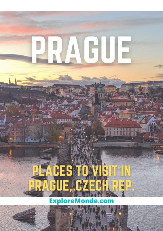 Prague: 21 Best Things to do in Prague -The Pretty Czech City.