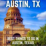 BEST THINGS TO DO IN AUSTIN TEXAS