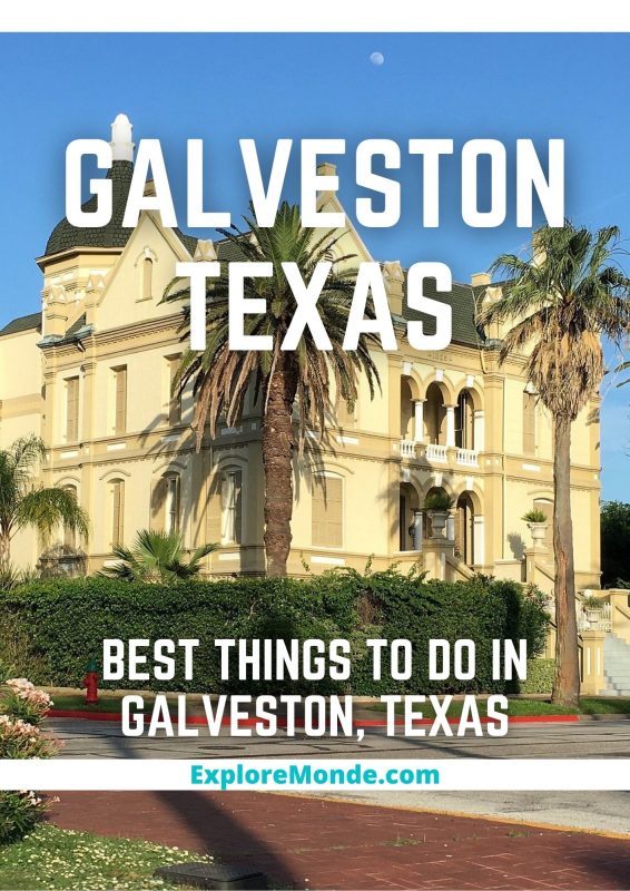 BEST THINGS TO DO IN GALVESTON TEXAS