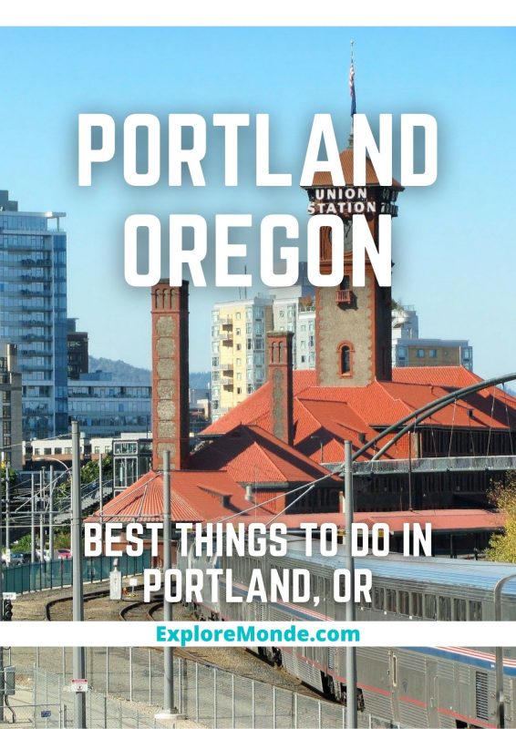 Portland: 51 Best Things To Do In Portland OR (Oregon)