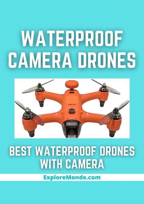 BEST WATERPROOF DRONE WITH CAMERA