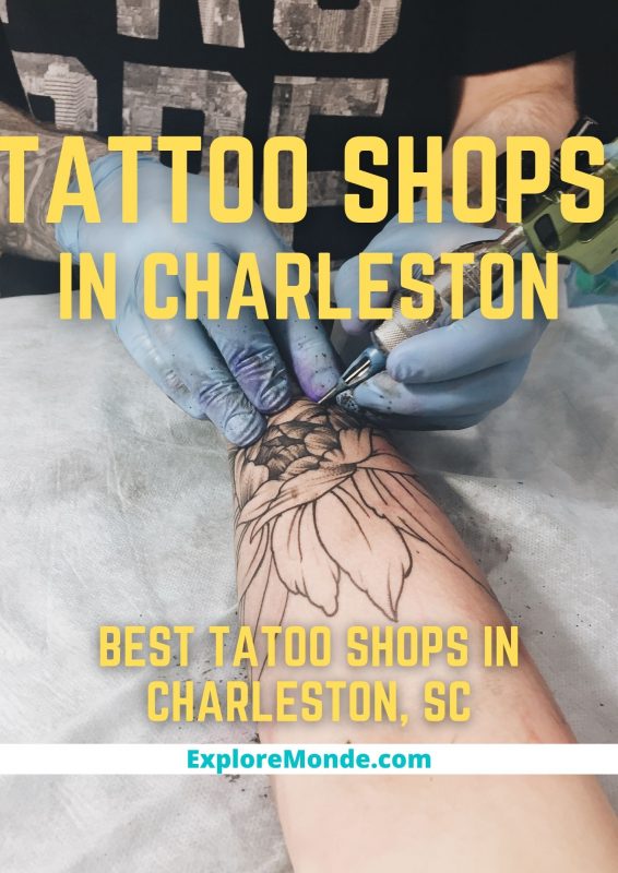 10 Best Tattoo Shops In Charleston, South Carolina