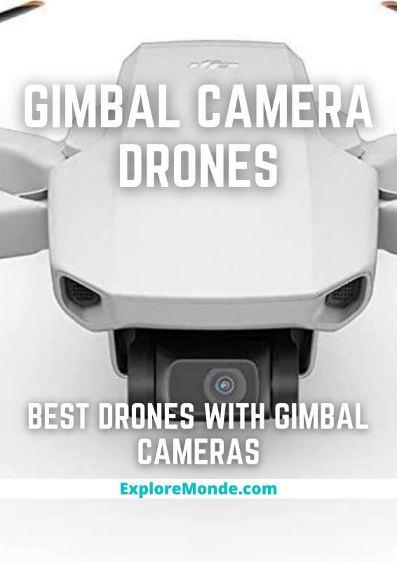 gimbal camera drones