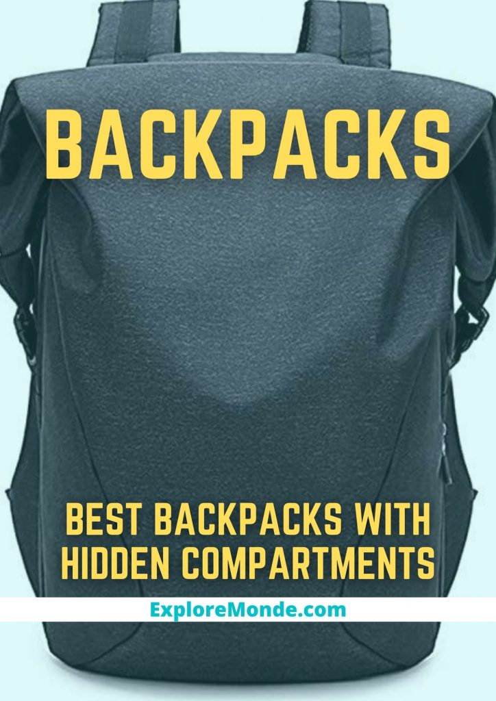 BEST BACKPACKS WITH HIDDEN COMPARTMENTS