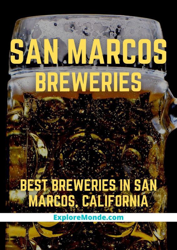 BEST BREWERIES IN SAN MARCOS CALIFORNIA
