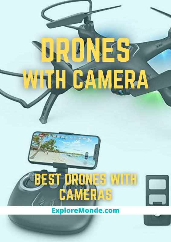 BEST DRONES WITH CAMERA