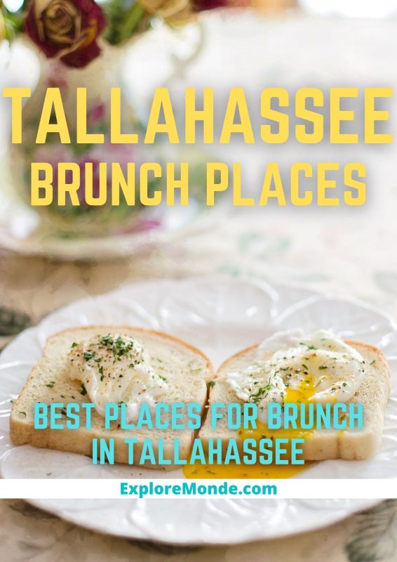 BEST PLACES FOR BRUNCH IN TALLAHASSEE