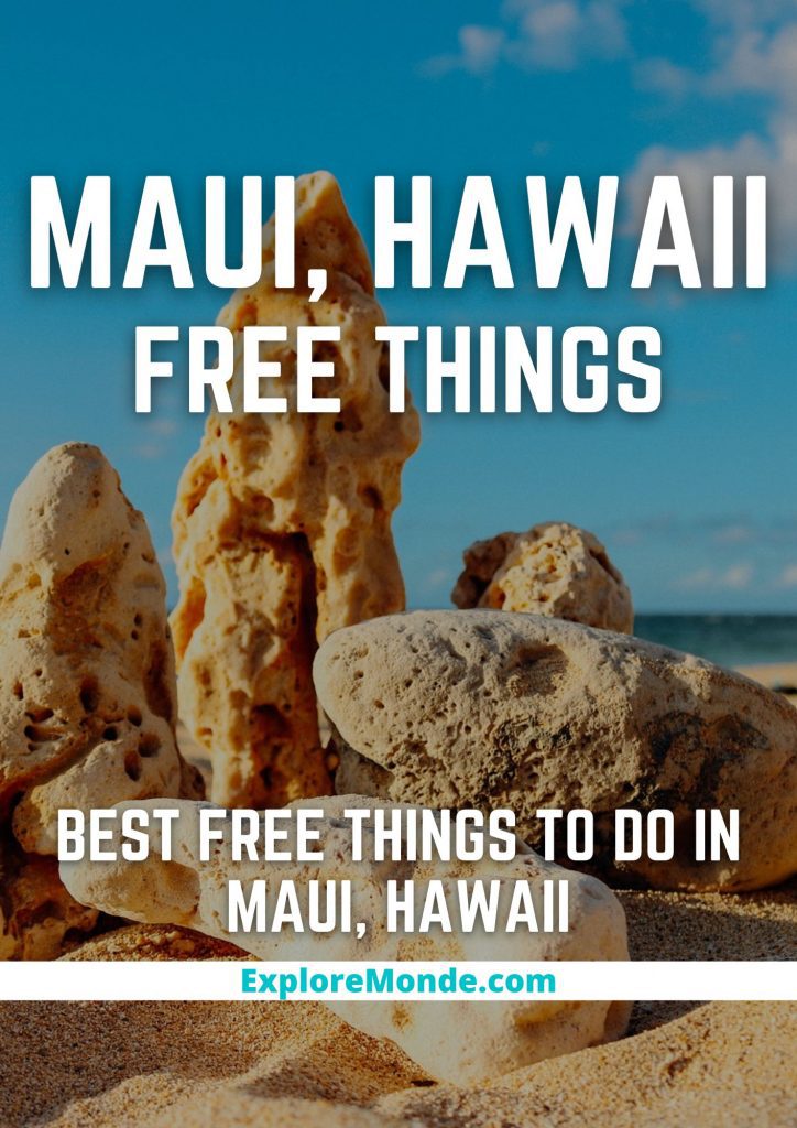 BEST FREE THINGS TO DO IN MAUI HAWAII