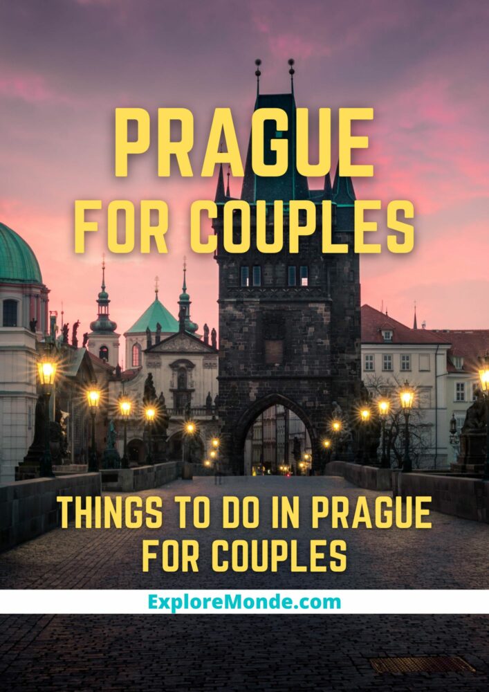 ROMANTIC THINGS TO DO IN PRAGUE FOR COUPLES